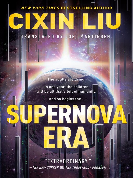 Title details for Supernova Era by Cixin Liu - Wait list
